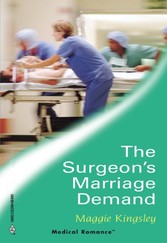 Surgeon's Marriage Demand (Mills & Boon Medical)