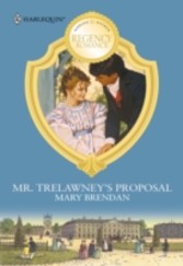 Mr. Trelawney's Proposal (Mills & Boon M&B)