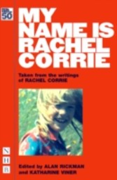 My Name is Rachel Corrie (NHB Modern Plays)