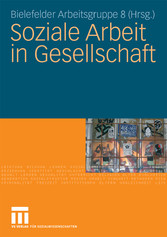 Soziale Arbeit in Gesellschaft