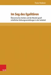 Im Sog des Egalitären