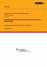 Finanzierung von Social Entrepreneurship durch Venture Philanthropy