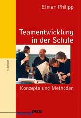 Teamentwicklung in der Schule