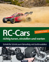 RC-Cars richtig tunen, einstellen und warten