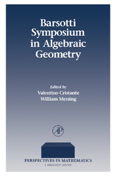 Barsotti Symposium in Algebraic Geometry