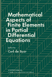 Mathematical Aspects of Finite Elements in Partial Differential Equations