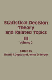 Statistical Decision Theory and Related Topics III