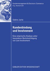 Kundenbindung und Involvement