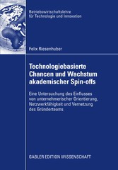 Technologiebasierte Chancen und Wachstum akademischer Spin-offs