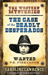 Case of the Deadly Desperados