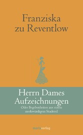 Herrn Dames Aufzeichnungen