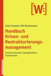 Handbuch Krisen- und Restrukturierungsmanagement