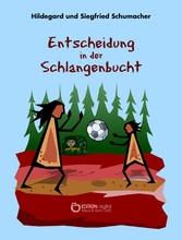 Entscheidung in der Schlangenbucht