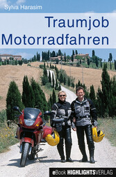 Traumjob Motorradfahren