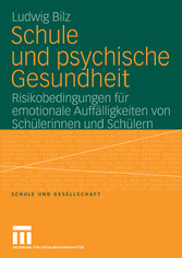 Schule und psychische Gesundheit