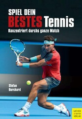 Spiel dein bestes Tennis