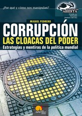 Corrupción. Las cloacas del poder