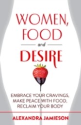 Women, Food and Desire