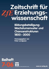 Bildungsbeteiligung: Wachstumsmuster und Chancenstrukturen 1800 - 2000