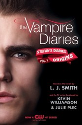 Vampire Diaries: Stefan's Diaries #1: Origins