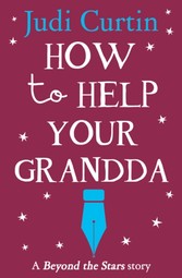 How to Help Your Grandda: Beyond the Stars