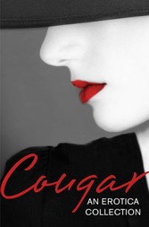 Cougar: An Erotica Collection