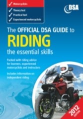 Official DVSA Guide to Riding - the essential skills