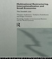 Multinational Restructuring, Internationalization and Small Economies