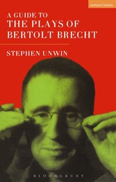 Guide To The Plays Of Bertolt Brecht