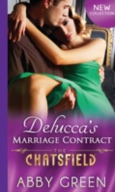 Delucca's Marriage Contract (Mills & Boon M&B) (The Chatsfield - Book 10)