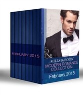 Mills & Boon Modern Romance Collection: February 2015 (Mills & Boon e-Book Collections)