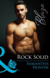 Rock Solid (Mills & Boon Blaze)