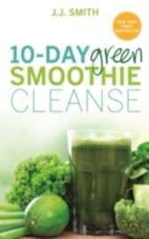 10-Day Green Smoothie Cleanse