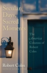 Secular Days, Sacred Moments