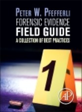 Forensic Evidence Field Guide