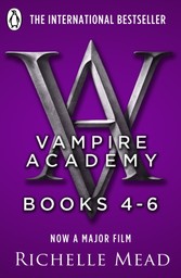 Vampire Academy Books 4-6