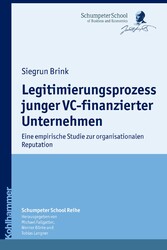 Legitimierungsprozess junger VC-finanzierter Unternehmen