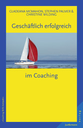 Geschäftlich erfolgreich im Coaching