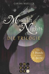 Moonlit Nights: Alle drei Bände in einer E-Box!