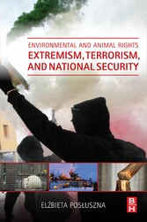 Environmental and Animal Rights Extremism, Terrorism, and National Security