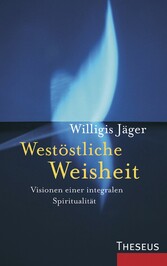 Westöstliche Weisheit