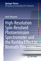 High-Resolution Spin-Resolved Photoemission Spectrometer and the Rashba Effect in Bismuth Thin Films