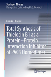 Total Synthesis of Thielocin B1 as a Protein-Protein Interaction Inhibitor of PAC3 Homodimer