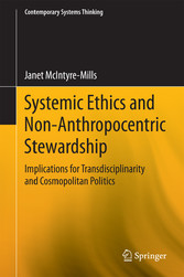 Systemic Ethics and Non-Anthropocentric Stewardship