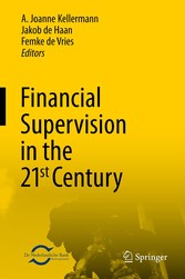 Financial Supervision in the 21st Century