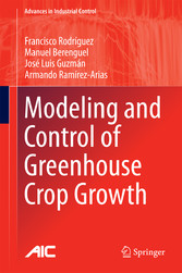 Modeling and Control of Greenhouse Crop Growth