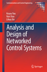 Analysis and Design of Networked Control Systems