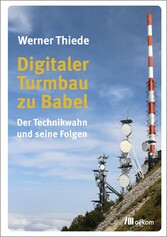 Digitaler Turmbau zu Babel