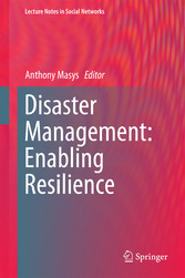 Disaster Management: Enabling Resilience