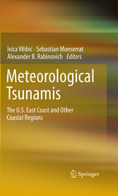 Meteorological Tsunamis: The U.S. East Coast and Other Coastal Regions